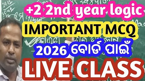 Mcq Logic Class 12th | Odia Medium Logic MCQ | +2 2nd Year Logic | Logic  Live Class Odia Medium |