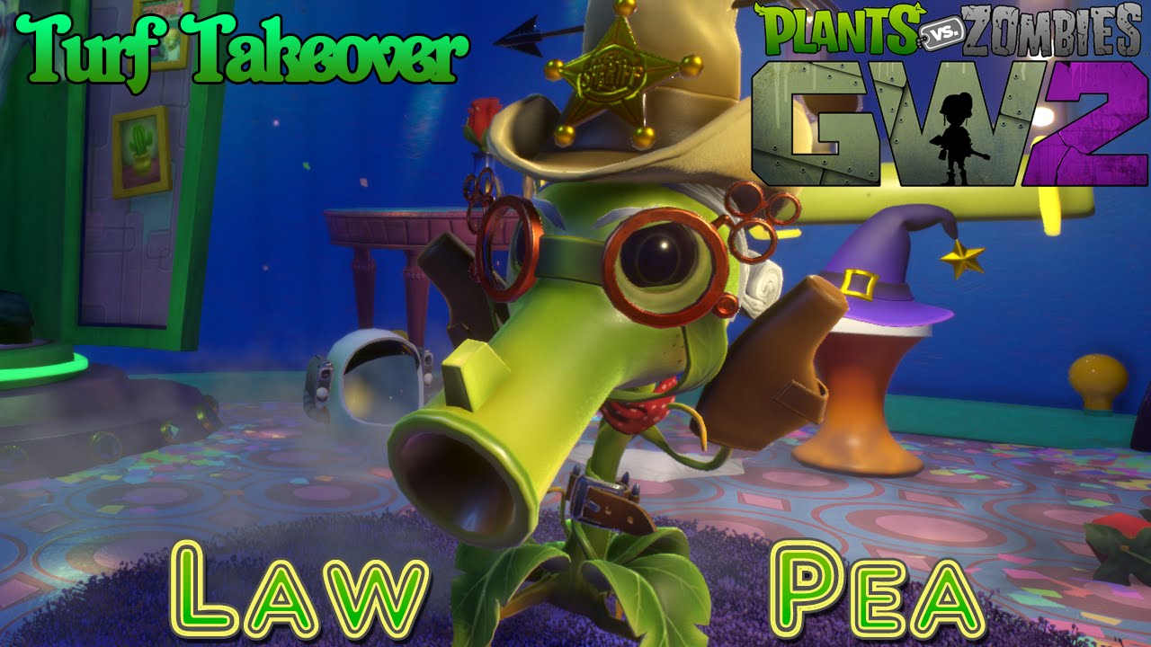 Plants vs. Zombies Garden Warfare 2 - Turf Takeover with Law Pea - YouTube