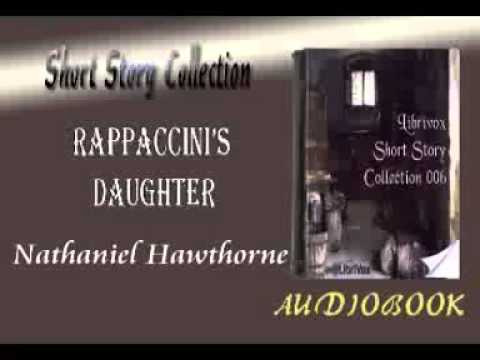 Rappaccini’s Daughter Nathaniel Hawthorne Audiobook Short Story
