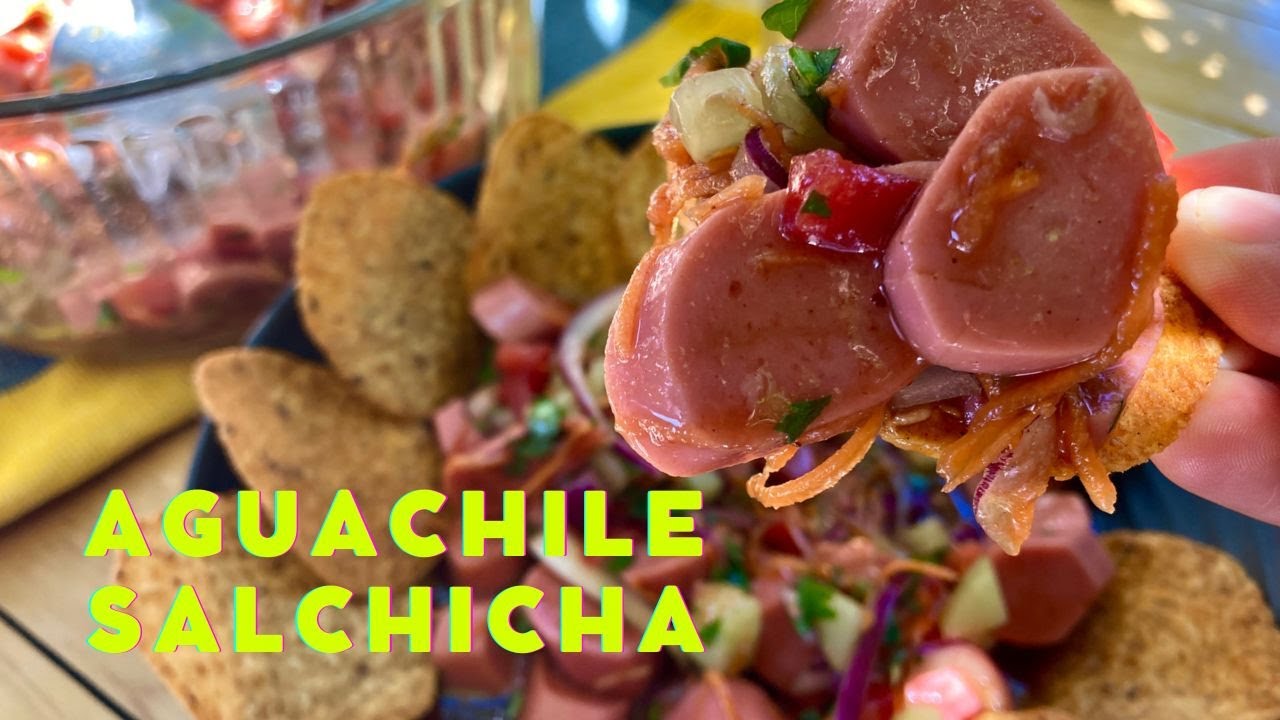 AGUACHILE DE SALCHICHA | BOTANA DE SALCHICHA | CEVICHE DE SALCHICHA -  YouTube