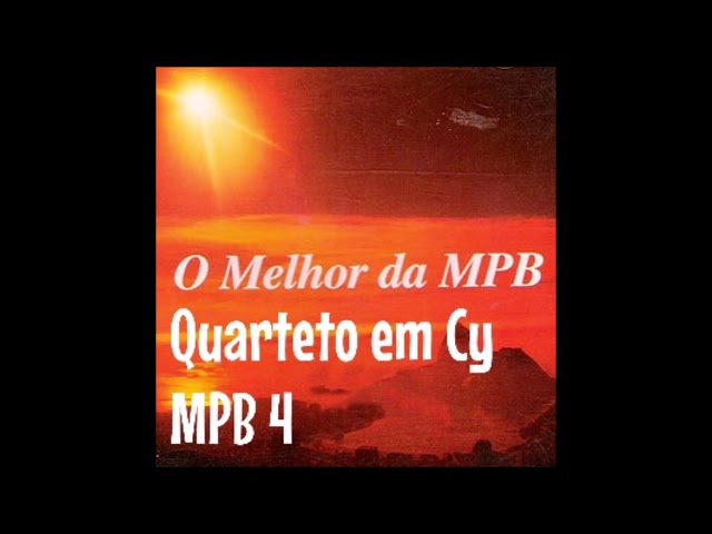 MPB-4 - MPB4 & Quarteto em Cy