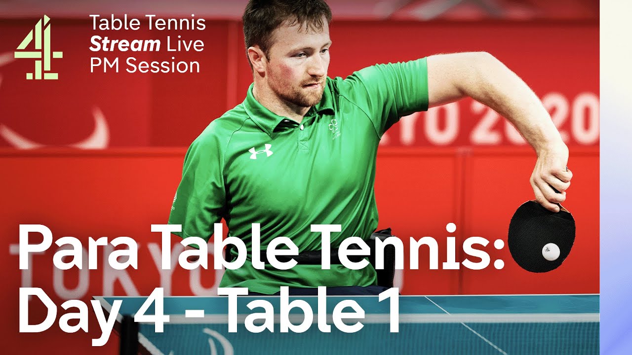 Live European Para Table Tennis Championships Table 1 Day 4 - PM Session Sheffield 2023