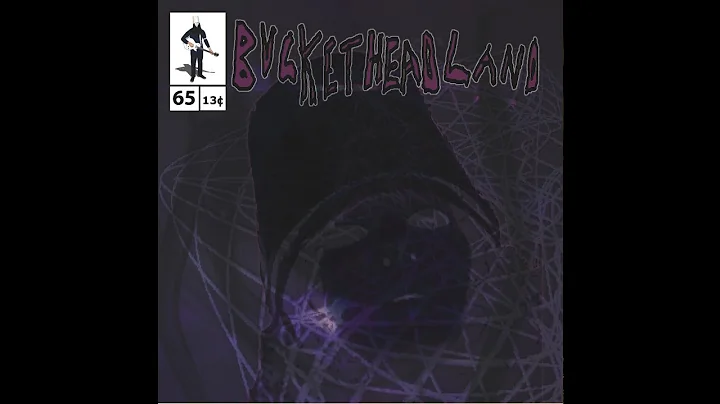 Buckethead - Pike 65 - Hold Me Forever (In memory ...