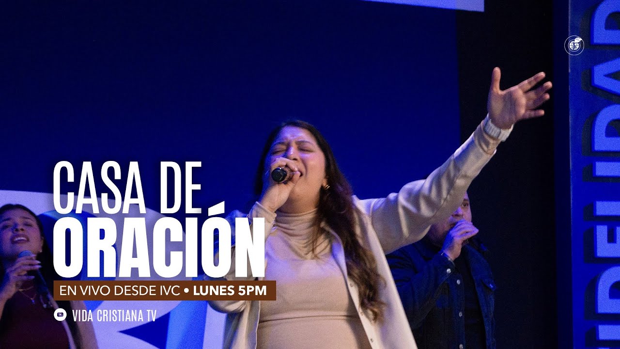 Casa de Oración I En Vivo