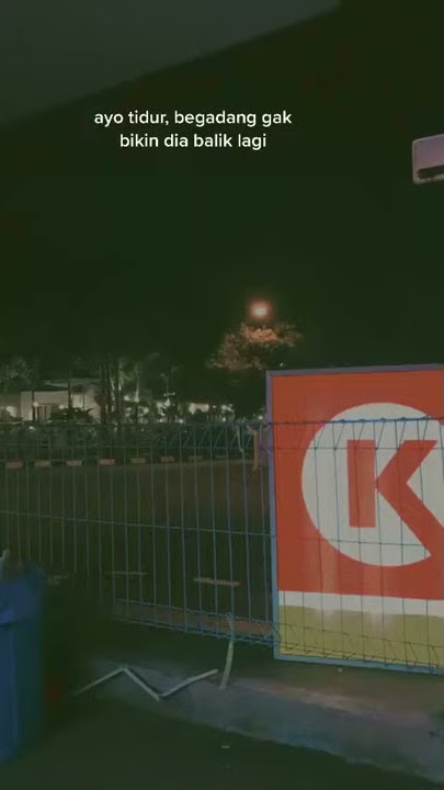AYO TIDUR😉😄 || STORY WA 30 DETIK KEREN TERBARU 2021🔥 | KEKINIAN💕