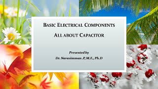 Basic Electrical Components - All about Capacitor