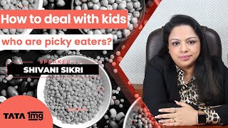 How to deal with kids who are picky...