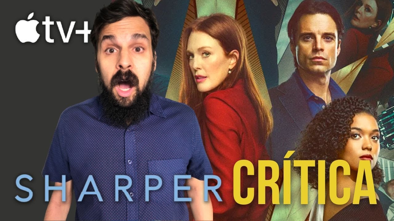 Sharper: Uma Vida de Trapaças – Papo de Cinema