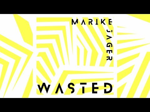 Marike Jager - Wasted (Official Audio)