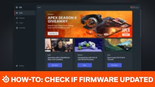 How-To: Check If Your SteelSeries Product's Firmware is Updated screenshot 5