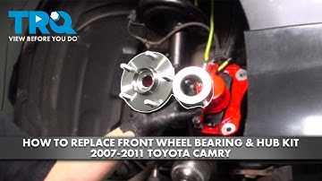 How to Replace Front Wheel Bearing & Hub Kit 2007-2011 Toyota Camry