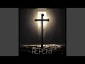 Repent alternate version