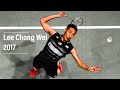 Datuk Lee Chong Wei Best Rallies of 2017 • Defenses • Smashes • Crazy Skill•