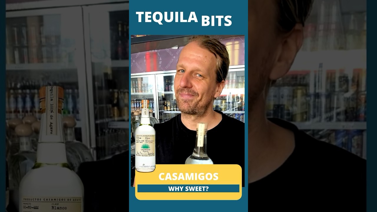 Casamigos tequila? Why sweet?