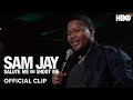 Being Engaged Means You Have To Care | Sam Jay: Salute Me or Shoot Me | HBO