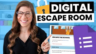 How to Create a Digital Escape Room Using Google Forms | Tutorial for Teachers