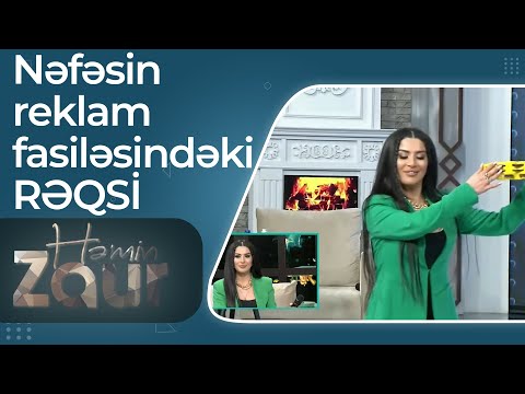 Nəfəsin reklam fasiləsindəki RƏQSİ - Həmin Zaur