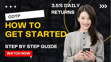 COTP Trading Platform   How To Get Started   Step By Step
