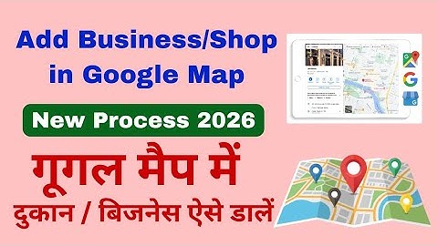 How to Add Shop & Business Address on Google Map | Google Map Par Address Kaise Daale 2026