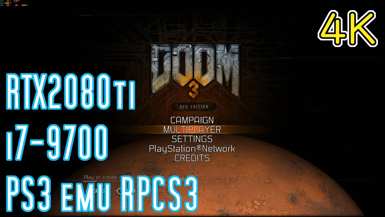 DOOM 3: BFG Edition / 4K RPCS3 PS3 emulator / RTX 2080ti i7-9700 - YouTube