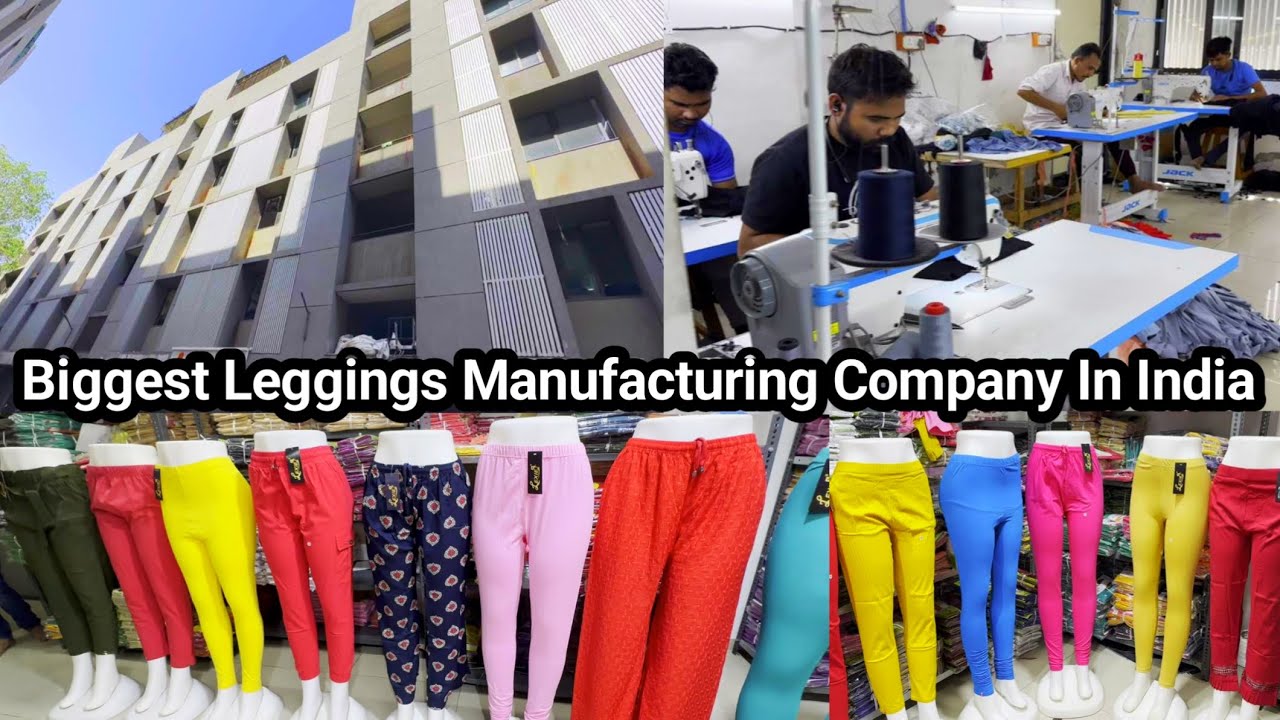Leggings Manufacturer ! Leggings Ahmedabad Market ! Biggest Leggings  Manufacturing Company In India 