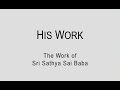 Sri sathya sai baba  his work  english documentary hq