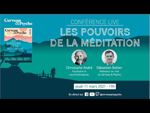 Les pouvoirs de la méditation - Conférence Live