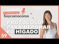 ✅ DEPURACIÓN del HÍGADO, con Carla Zaplana · # 59