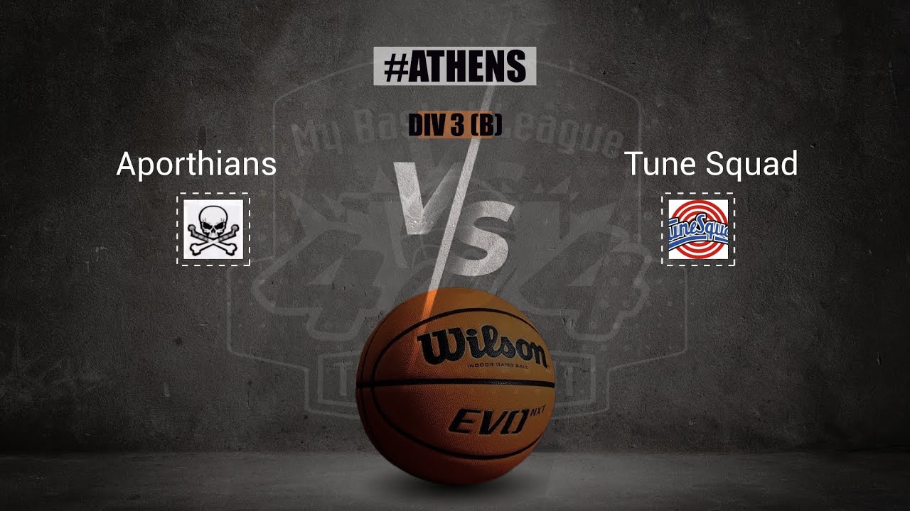 Aporthians vs Tune Squad - YouTube