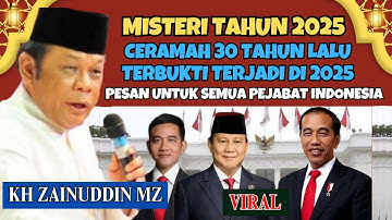 Ceramah Zainudin MZ - VIRAL‼️ CERAMAH 30 TAHUN LALU TERBUKTI SEKARANG DI 2025 CERAMAH KH ZAINUDIN MZ