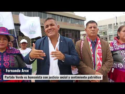 Fernando Arce: Partido Verde es Humanista con justicia social y sentimiento patriotico