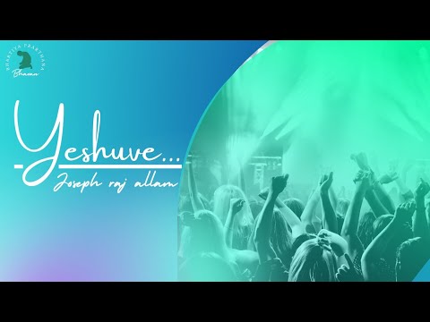 Yeshuve  Joseph raj allam  Hindi worship song