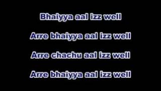 Video thumbnail of "Aal Izz Well Lyrics.avi"