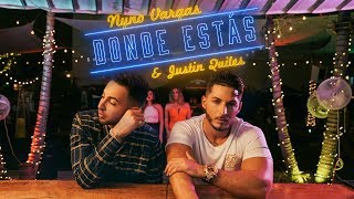 Смотреть клип Nyno Vargas - Donde Estás (Feat. Justin Quiles) (Videoclip Oficial)