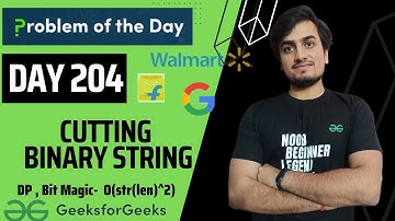 DAY 204  - Cutting Binary String |  DP, Strings , BitMagic |  JAVA | C++  | GFG POTD 16  May
