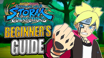 Beginner Guide to Naruto Storm Connections