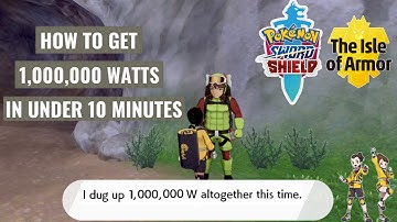 NEW WATTS FARMING METHOD! - Pokemon Sword and Shield: The Isle of Armor DLC - Tips & Tricks