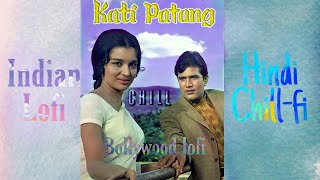 Kati Patang 📻 📺 | old bollywood lofi | P.N.D.A Music | Music to Chill