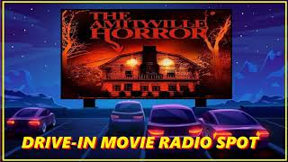 DRIVE-IN MOVIE RADIO SPOT - THE AMITYVILLE HORROR (1979)