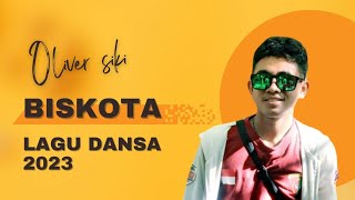lagu dansa terbaru 2023 | biskota | cover by oliv