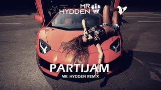 Jala Brat - Partijam (Mr. Hydden Remix) Resimi