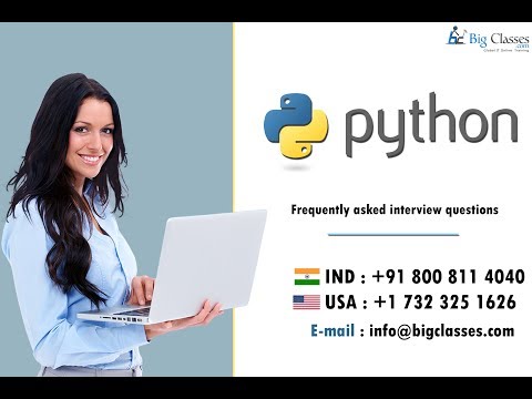Top Python Interview Questions & Answers For 2019 part1 - Bigclasses