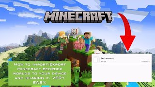 How to Import/Export Minecraft Bedrock worlds to your device in a easy way! (And how to share it) Net Worth