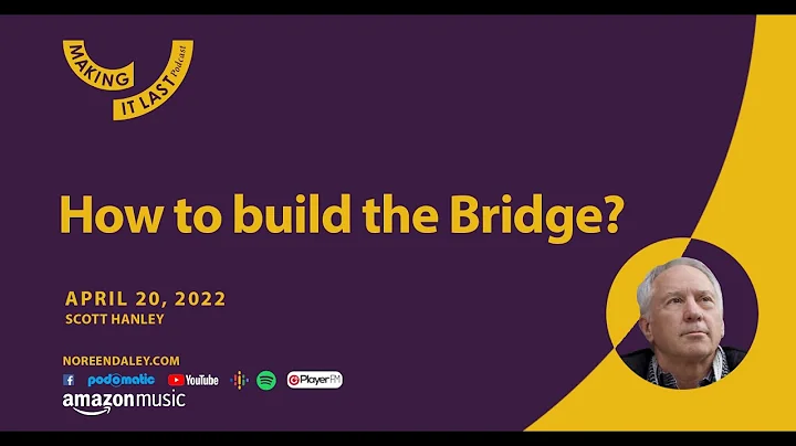 How to build the Bridge?