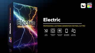 Electric - Professional Lightning & Energy Generators for Final Cut Pro - Pixel Film Studios