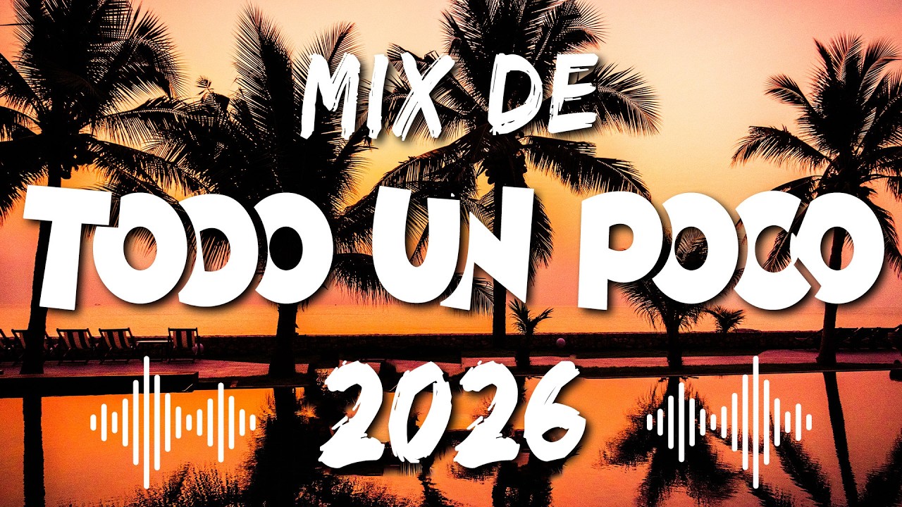 Mix De Todo Un Poco 2026 🎶 Musica Variada Para Escuchar De Todo 2025 | Exitos Variados 2026