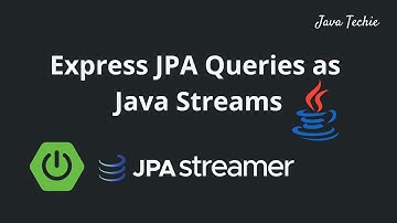Spring Boot & JPAStreamer | Express JPA Queries as Java Streams | java8 | JavaTechie
