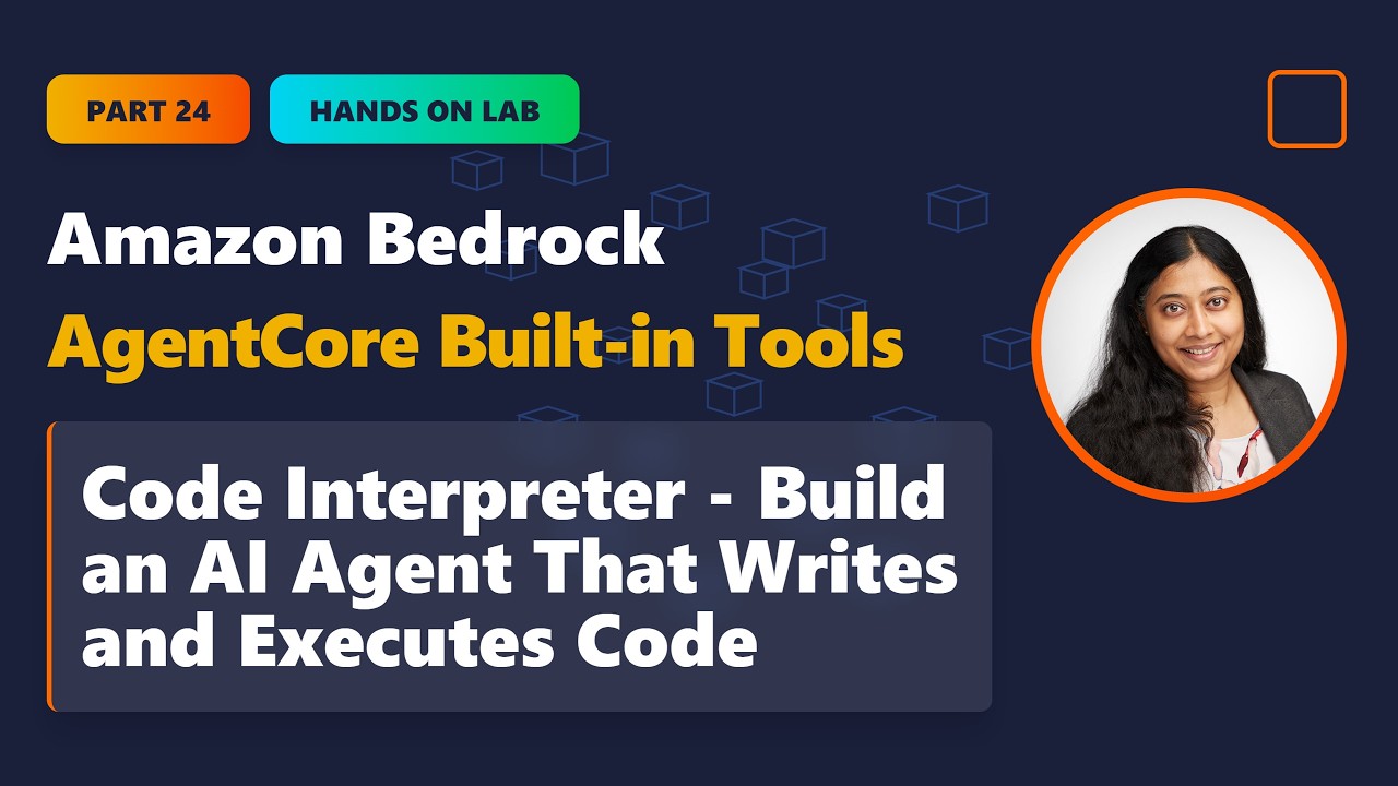 Part 24| Code Interpreter - Build an AI Agent That Writes and Executes ...