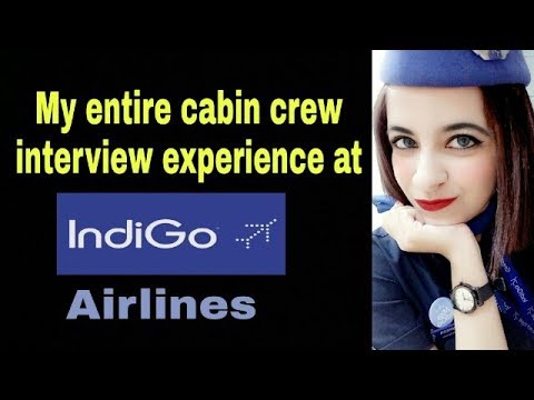 Repeat My Entire Cabin Crew Interview Experience At Indigo