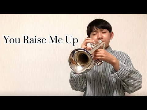 Trumpet You Raise Me Up